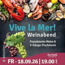 Vive la Mer - Fischmen&uuml; & franz&ouml;s. Weine | fein.herb Weinbar