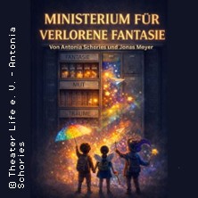 Ministerium f&uuml;r verlorene Fantasie