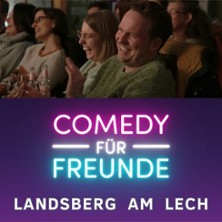 Comedy F&uuml;r Freunde - Landsberger Mix-Show