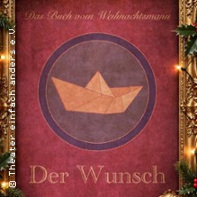 Der Wunsch - Das Buch vom Weihnachtsmann |  
DGH Bomlitz