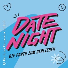 Date Night - feiern, flirten, verlieben