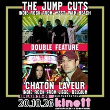 The Jump Cuts + Chaton Laveur -  indie double feature