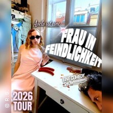 Frau in Feindlichkeit - Eine Comedy Show von Avelo