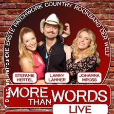 More Than Words mit Lanny Lanner, Stefanie Hertel und Johanna Mross