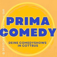 Prima Comedy XXL - Die Stand Up Show in Cottbus