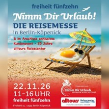Reisemesse Berlin-K&ouml;penick & Kundenevent |  Exklusiv f&uuml;r Stammkunden