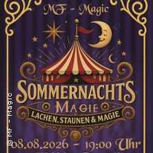 Sommernachts Magie - Lachen, Staunen & Magie
