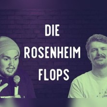 Rosenheim Flops - Standup Doppelsolo |  Thomas Eiwen & Dominik Kirschner