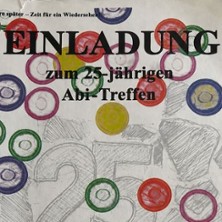 25 Jahre Abitreffen E.G. | Good Times