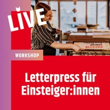 Letterpress f&uuml;r Einsteiger:innen - Posterdruck an der Vintage-Druckpresse