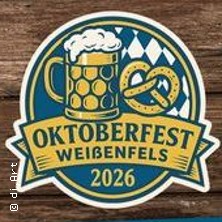 Oktoberfest Wei&szlig;enfels - pr&auml;sentiert vom Cabore Wei&szlig;enfels