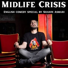 Midlife Crisis - Shahin Asmari