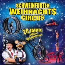 20. Schweinfurter Weihnachtscircus