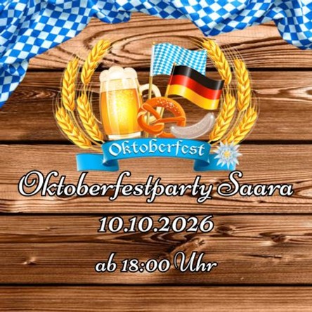 5. Oktoberfestparty Gro&szlig;saara | Sportplatz Gro&szlig;saara