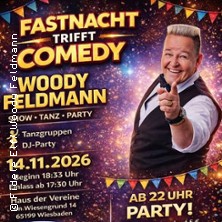 Fastnacht trifft Comedy- Woody Feldmann -  Fidele Elf e.V.