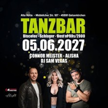 TANZBAR - Alte H&uuml;tte | Connor Meister - Alisha - DJ Sam Vegas