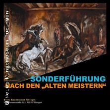 Nach den "Alten Meistern" | Neues Kunstmuseum T&uuml;bingen