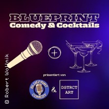 Blueprint Comedy - Comedy & Cocktails | D&uuml;sseldorf