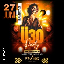 &Uuml;30 Party | INVAS Dance Club