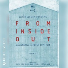 From Inside out - Die Architektur von Peter Zumthor