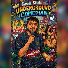 Daniel Kienle - Underground Comedian