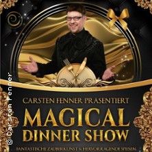 Magical Dinner Show mit Carsten Fenner
