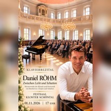 Klavier-Rezital Daniel R&ouml;hm | zwischen Licht und Schatten