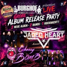 Jaded Heart & Cherry Bomb