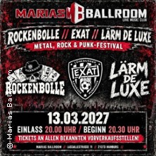 Rockenbolle // Exat // L&auml;rm de Luxe - Metal, Rock & Punk-Festival