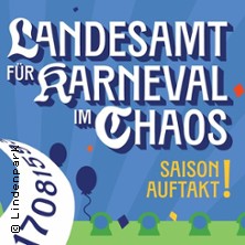 LKC FASCHING - Saisonauftakt | Landesamt f&uuml;r Karneval im Chaos