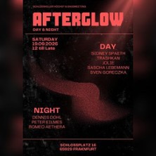 Afterglow Day & Night | Schlosskeller H&ouml;chst & Bassmeeting