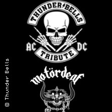 Thunder Bells & Mot&ouml;rdeaf | Tribute to AC/DC & Mot&ouml;rhead
