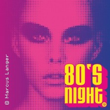 80&acute;s Night - Hechelei Bielefeld