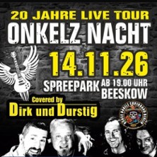 Onkelz Nacht - Dirk und Durstig |20 Jahre Live Tour