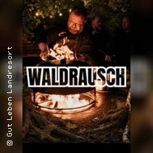 K&uuml;chenparty - Waldrausch - Open Kitchen - Fine Food - Drinks - DJ