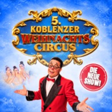 Koblenzer Weihnachtscircus
