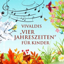 Vivaldi f&uuml;r Kinder - Die vier Jahreszeiten