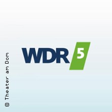 WDR5 KABARETTFEST K&Ouml;LN im Theater am Dom mit Live Aufzeichnung