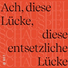 Ach, diese L&uuml;cke, ...