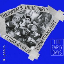 The Early Days - Throwback Indie Party