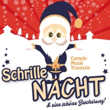 Schrille Nacht & eine sch&ouml;ne Bescherung - Theater Gr&uuml;ne Zitadelle