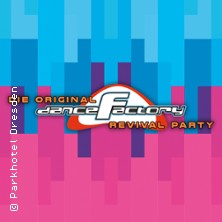 Dance Factory Revival Party