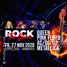 Rock the Opera mit den gr&ouml;ssten Hits von Pink Floyd, Queen, AC/DC, Deep Purple