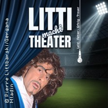 Litti macht Theater - Pierre Littbarski - Humor, Tragik & Fussball