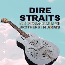 Dire Straits Tribute Show - Brothers in Arms