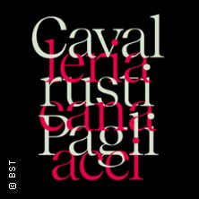 Cavalleria Rusticana/ Pagliacci