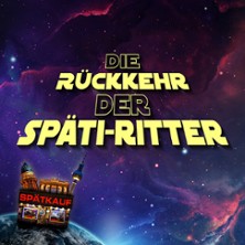 Die R&uuml;ckkehr der Sp&auml;ti-Ritter - Kabarett-Theater DISTEL