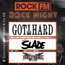 ROCK FM Rock Night 2026 - Gotthard,Dave Hill's Slade,B&uuml;lent Ceylan & Band