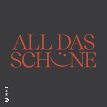 All das Sch&ouml;ne - Badisches Staatstheater Karlsruhe