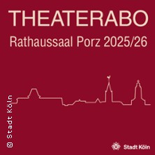 ABO - Theater im B&uuml;rgeramt Porz
